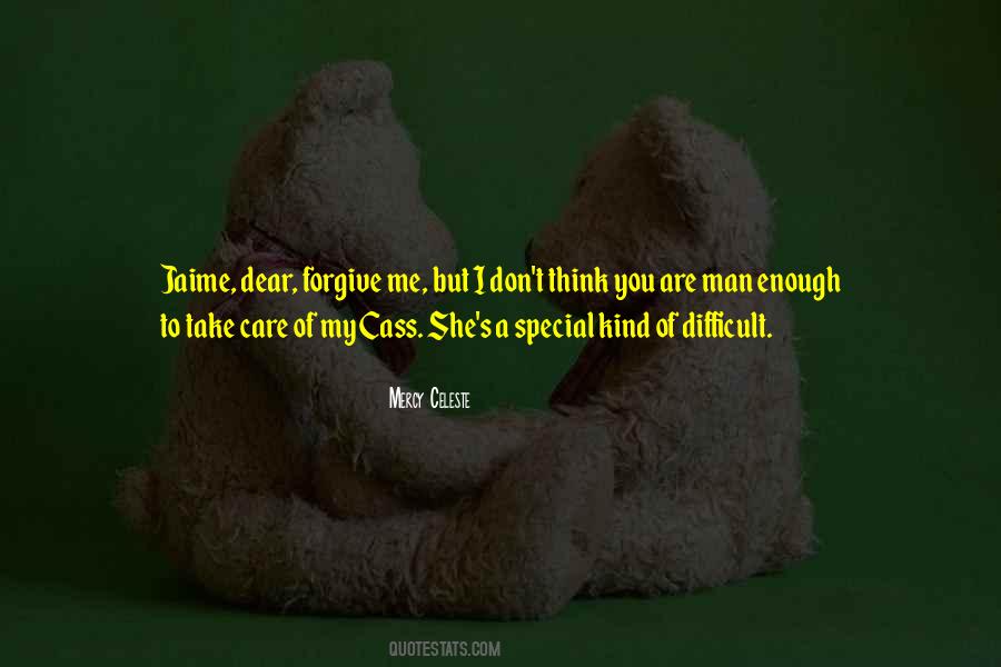 Quotes About She Don't Care #471008