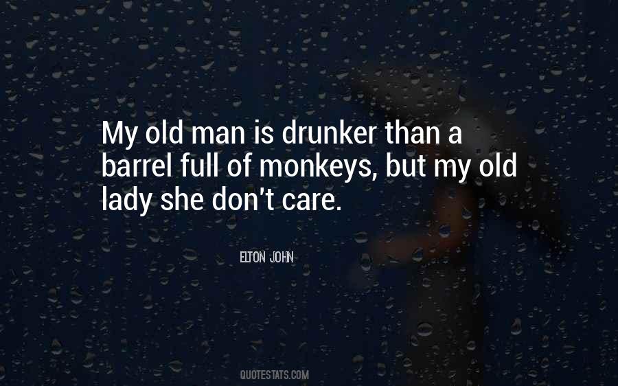 Quotes About She Don't Care #734109