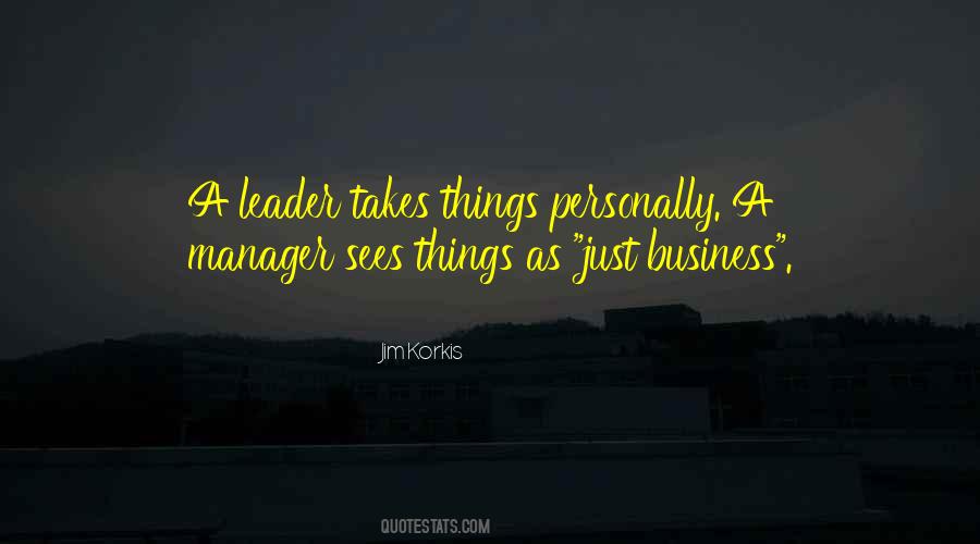 Quotes About Leader Vs Manager #1200090