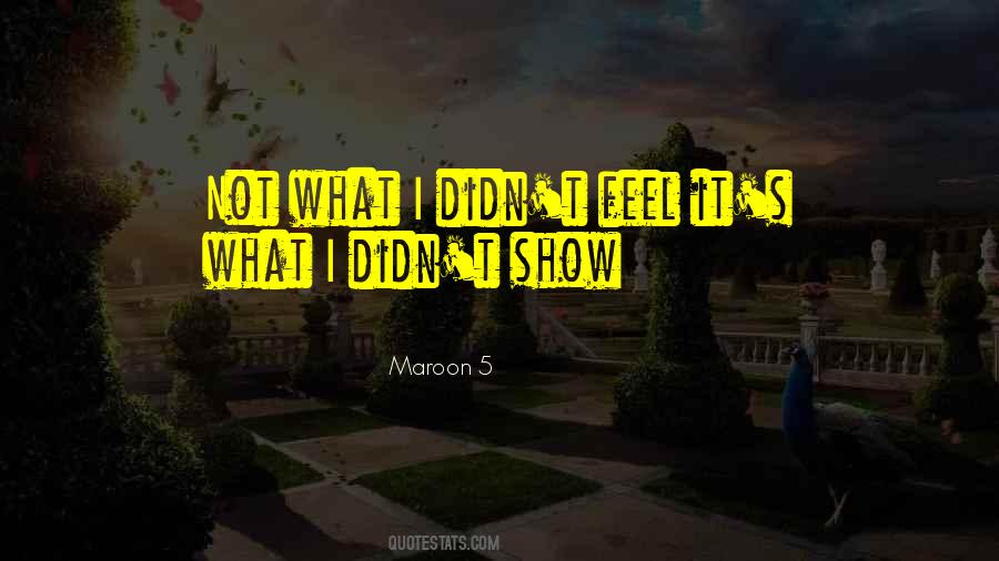 Quotes About Maroon #1228961