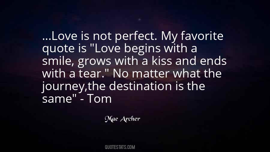 Quotes About No Perfect Love #1081485