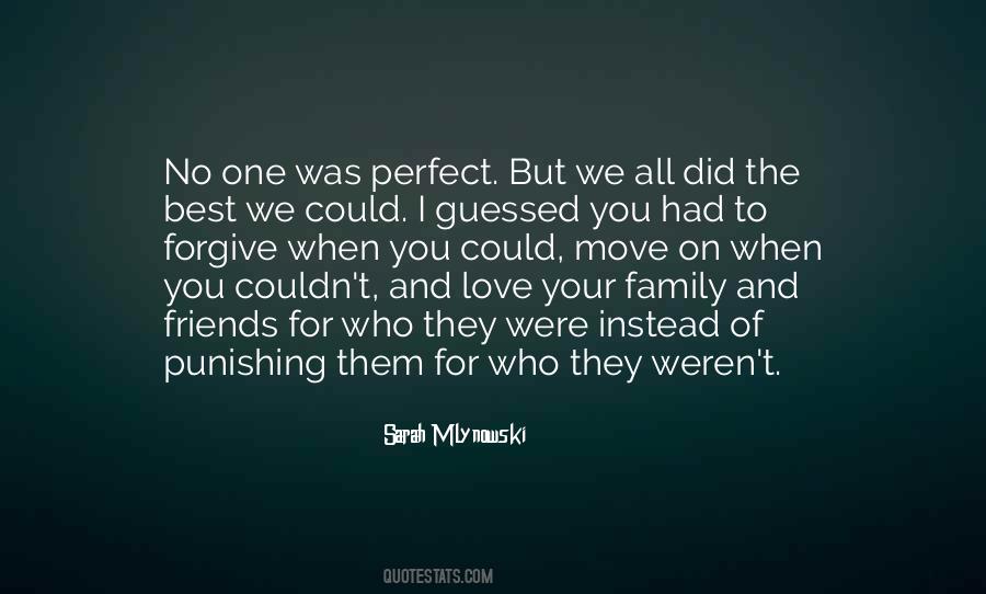 Quotes About No Perfect Love #648065