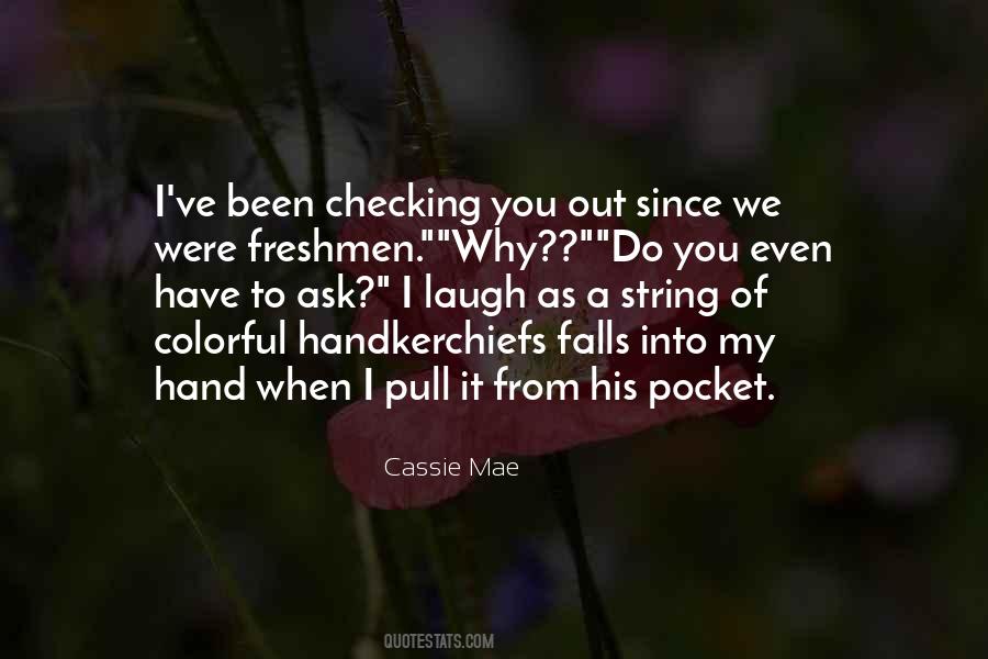 Quotes About Handkerchiefs #1837816