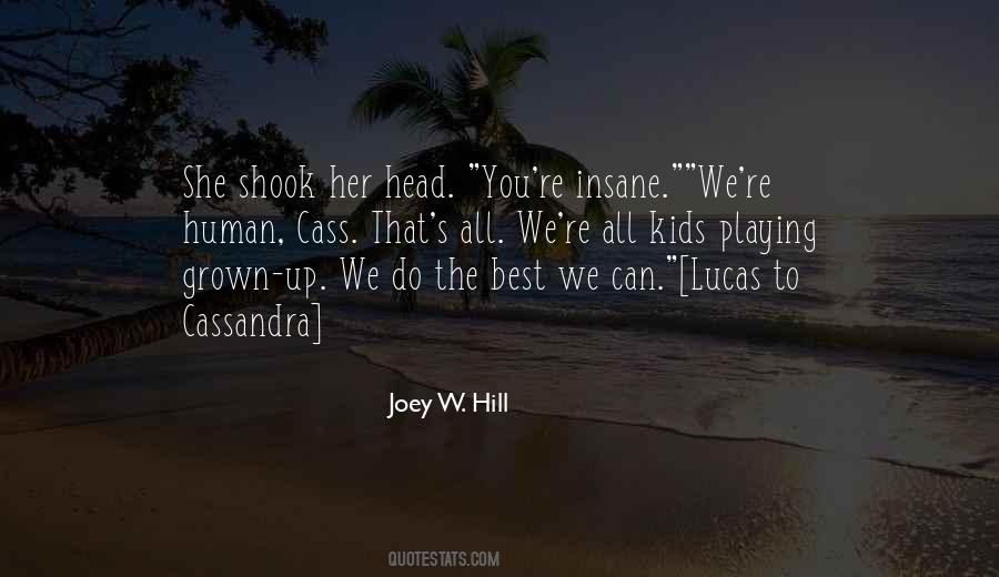 Kids Grown Up Quotes #1797895