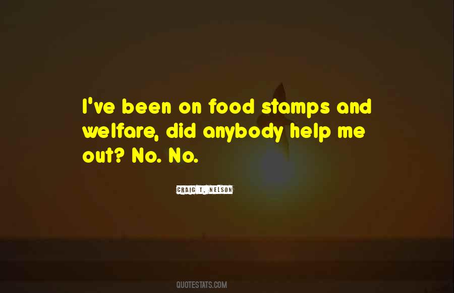 Quotes About Food Stamps #1853691
