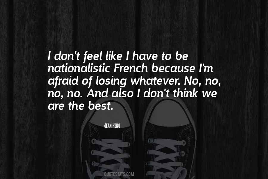 Quotes About Afraid Of Losing Her #533989
