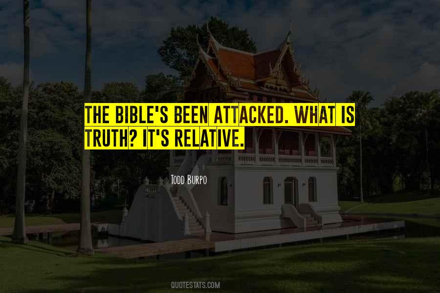 Quotes About Relative Truth #1072954