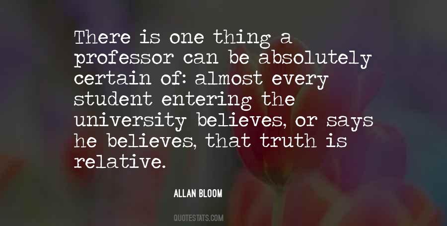 Quotes About Relative Truth #446833