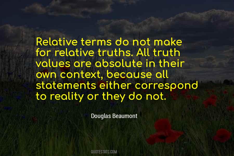 Quotes About Relative Truth #711730