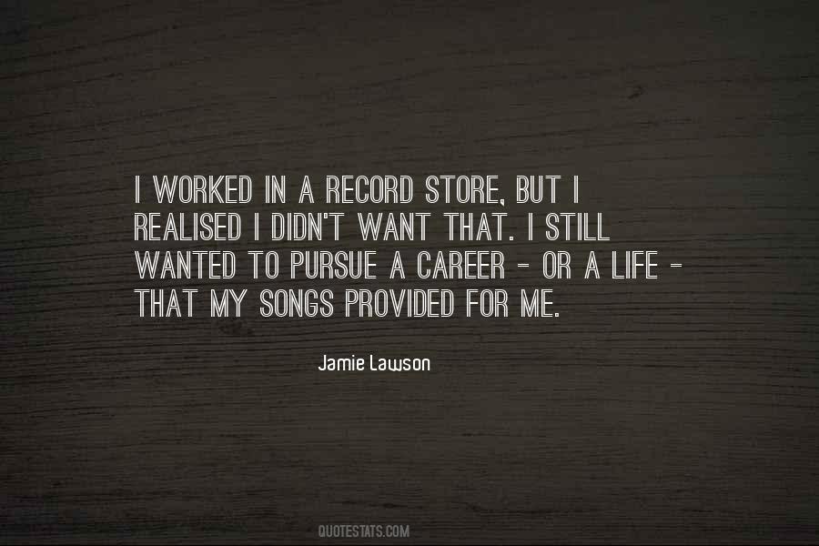 Quotes About A Career #1298348