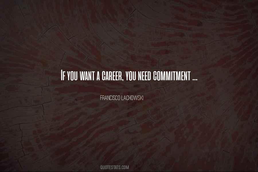 Quotes About A Career #1405306