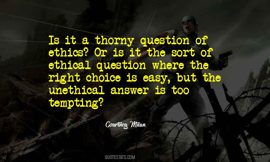 Ethical Choice Quotes #60338