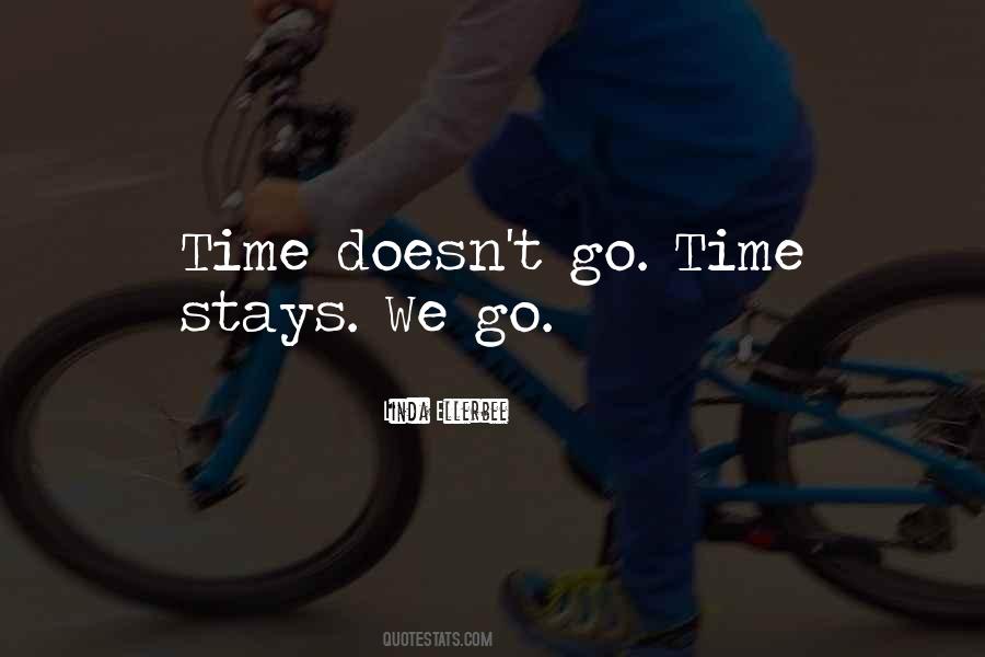 Quotes About Go Time #1421543
