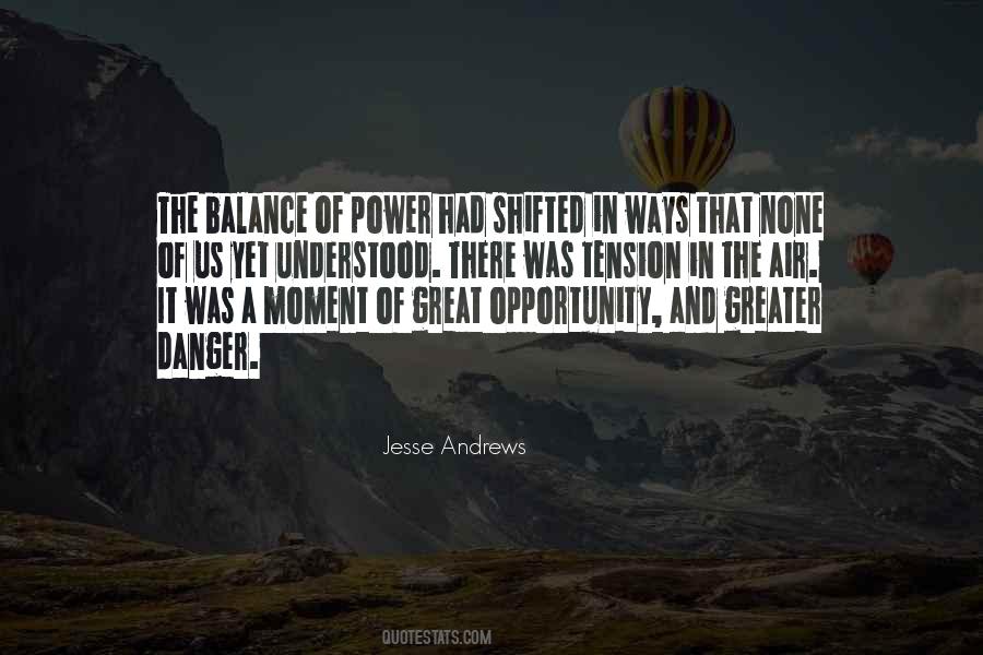 Quotes About The Balance Of Power #1353274