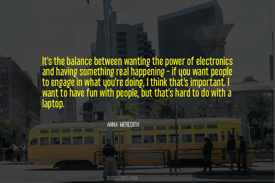 Quotes About The Balance Of Power #1582847