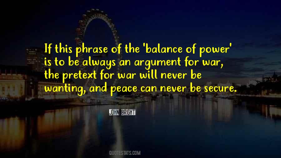 Quotes About The Balance Of Power #645967