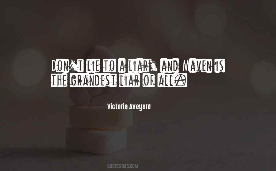 Quotes About Liar #38098 Quotes About Liar #38098