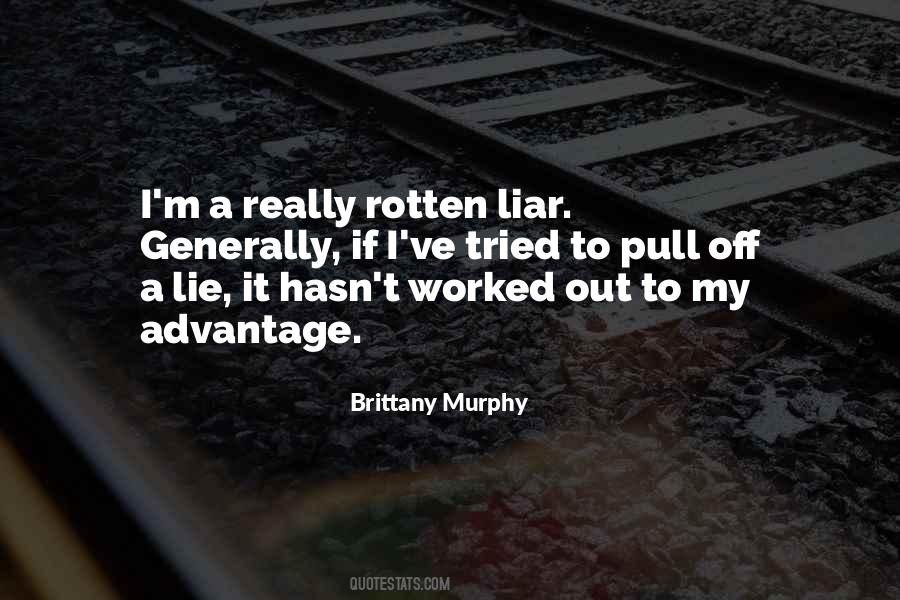 Quotes About Liar #63706 Quotes About Liar #63706