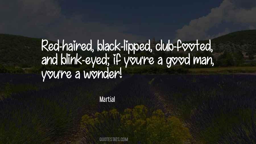 Black Haired Man Quotes #142157