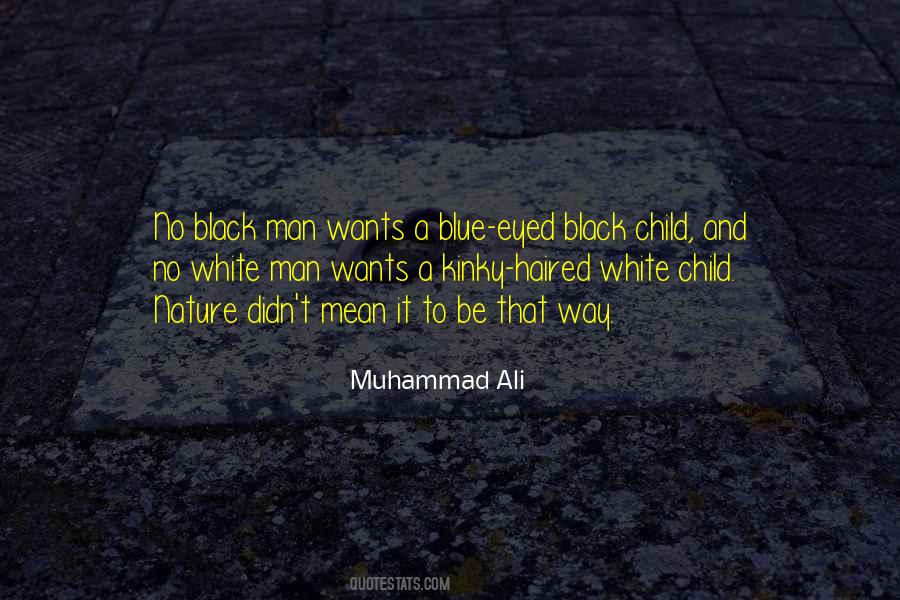 Black Haired Man Quotes #230260