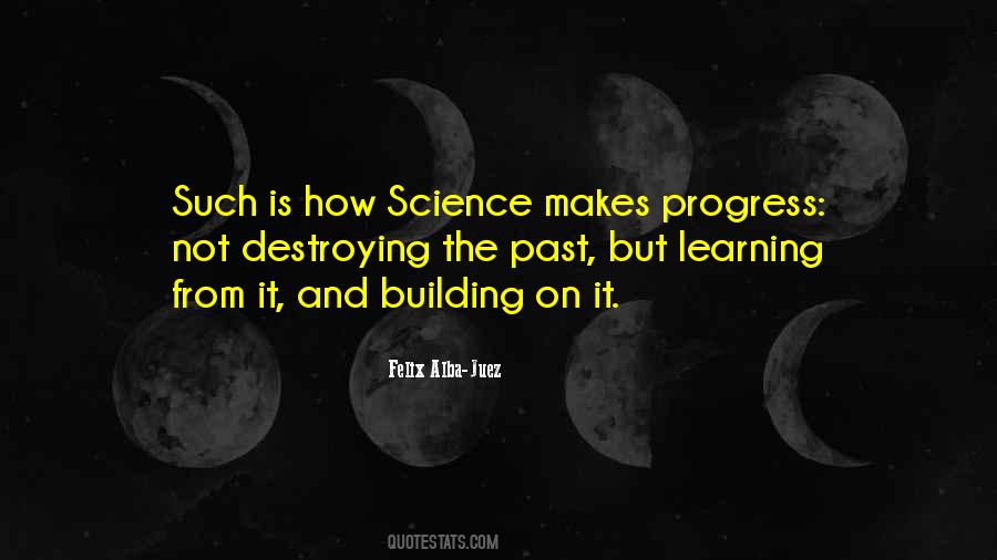 Quotes About Science And Progress #805598