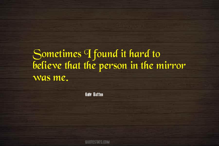 Person In The Mirror Quotes #1427869