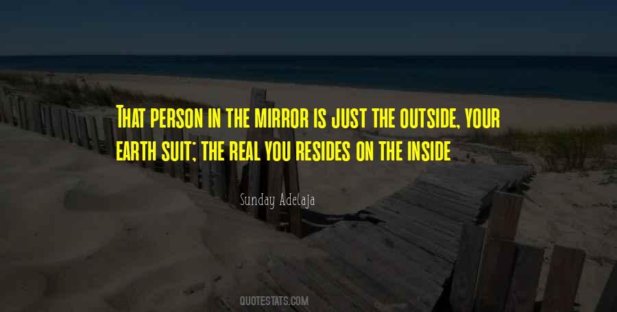 Person In The Mirror Quotes #588995