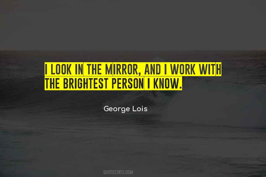 Person In The Mirror Quotes #76989