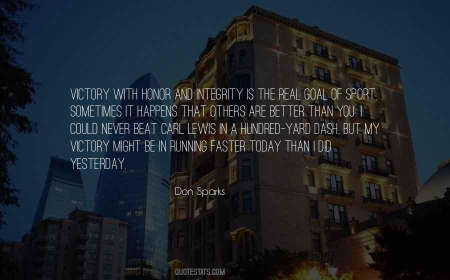 Quotes About Integrity In Sports #1859598