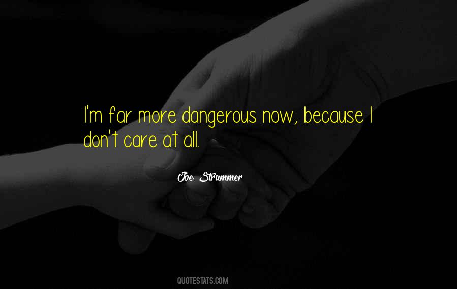 Quotes About They Dont Care #1190425