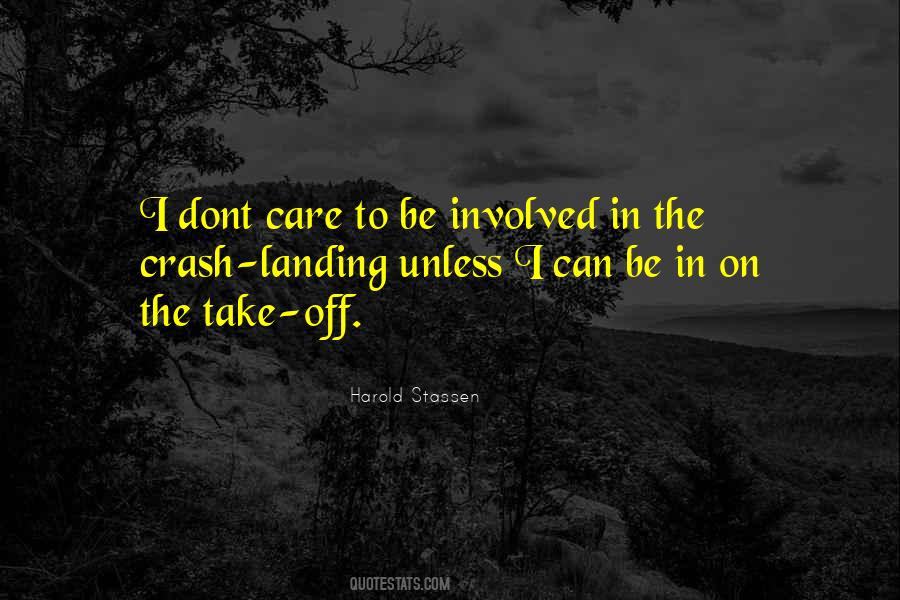 Quotes About They Dont Care #133949