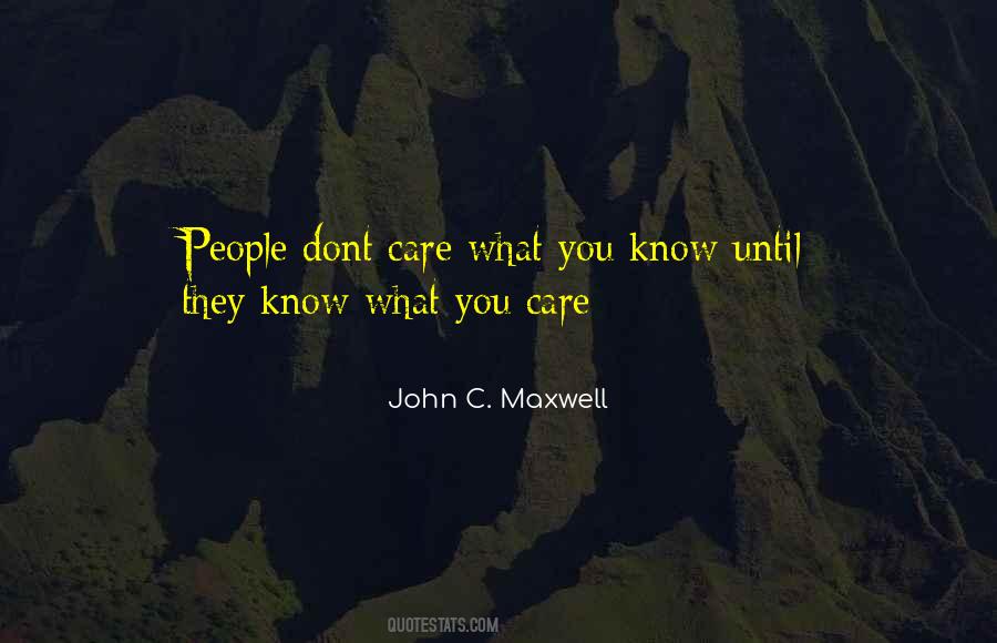 Quotes About They Dont Care #1610021