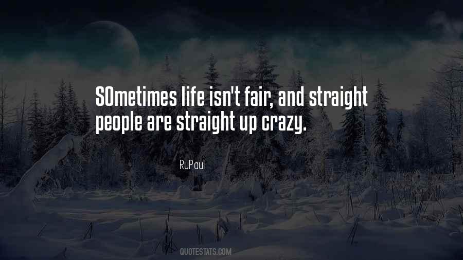 Quotes About Fair Life #16547