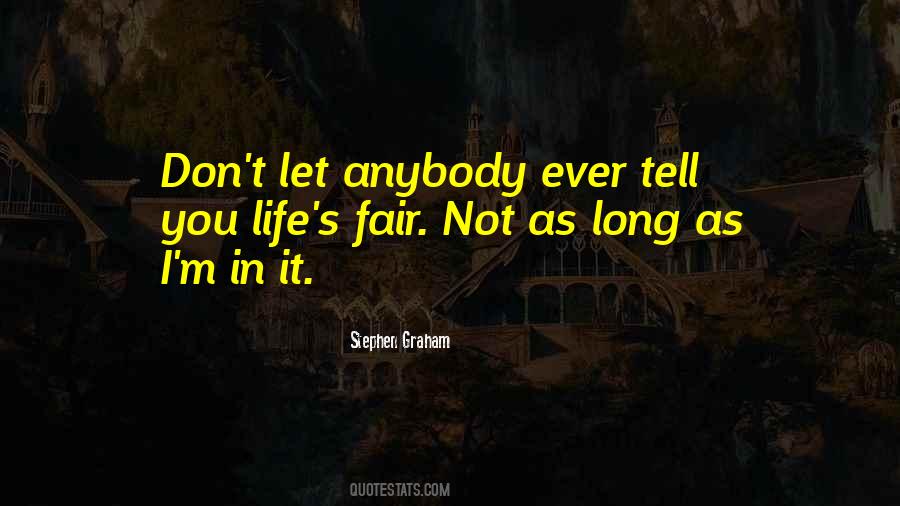 Quotes About Fair Life #318112