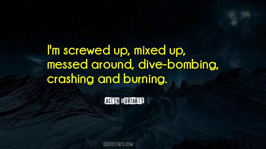Quotes About Bombing #1206268