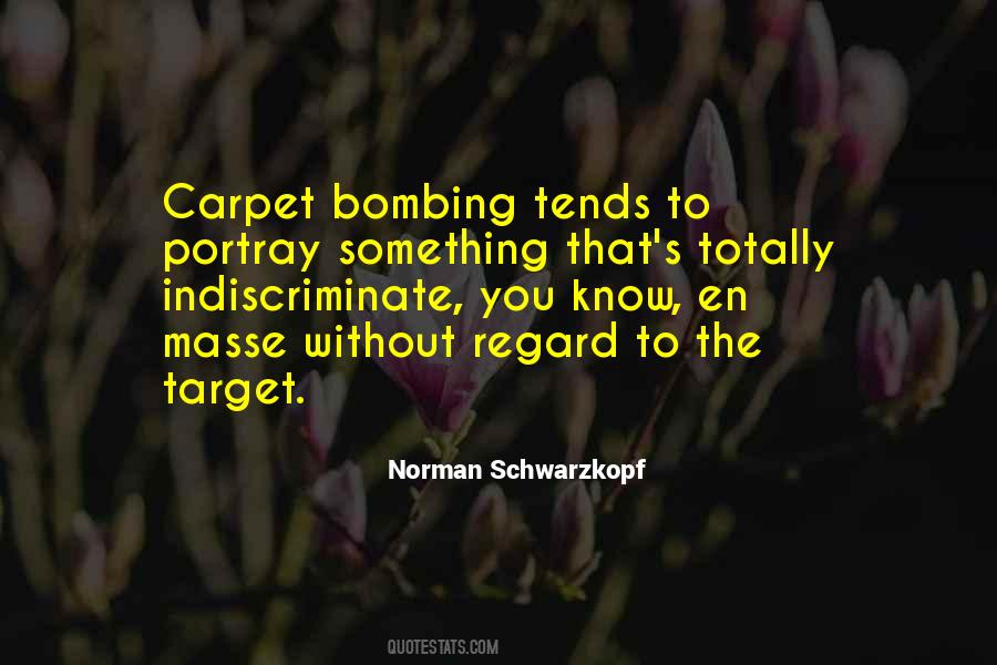 Quotes About Bombing #1730314