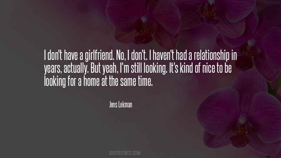 Quotes About Looking For A Relationship #1603651