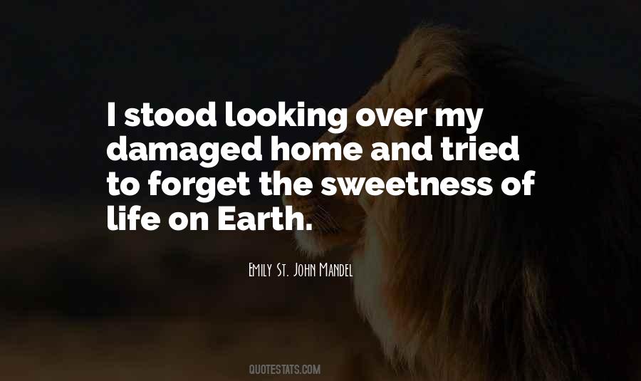 Life On Earth Quotes #1423657