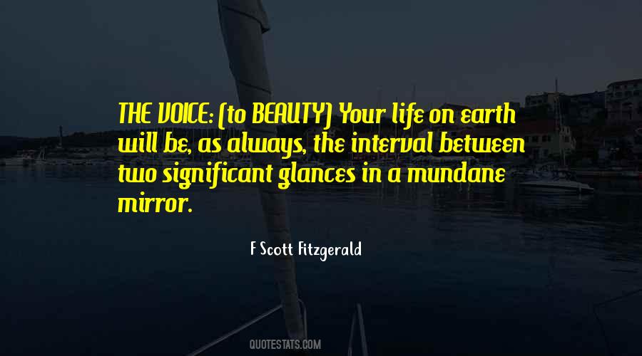 Life On Earth Quotes #1684702