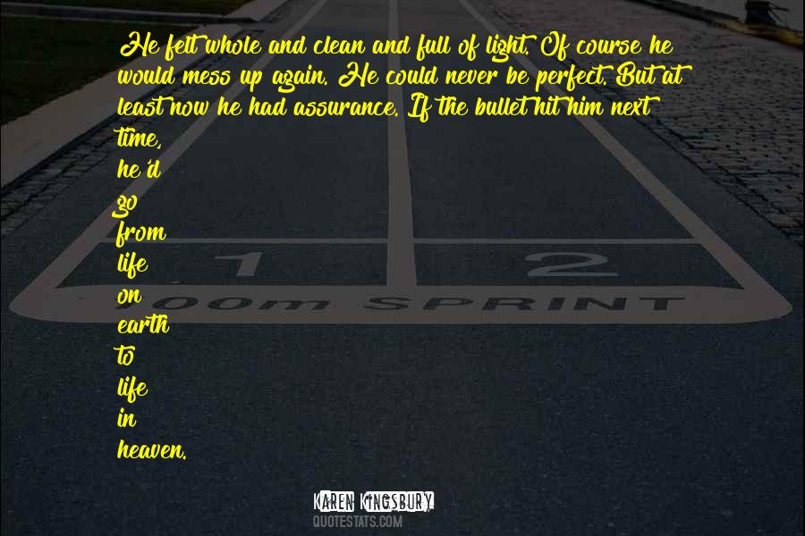 Life On Earth Quotes #1754714