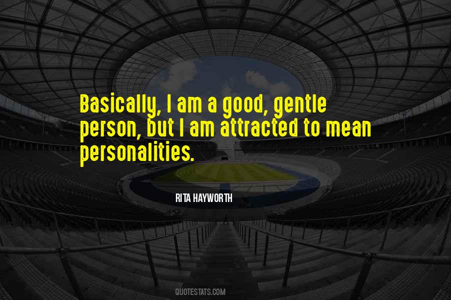 Quotes About Good Personalities #374581