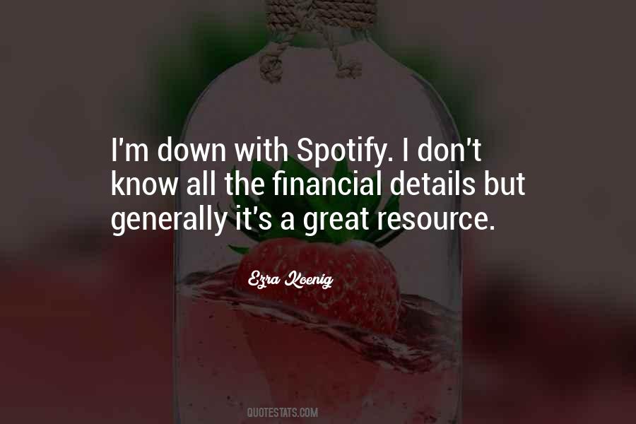 Quotes About Spotify #1862472