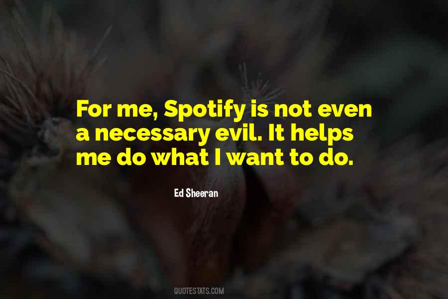 Quotes About Spotify #216549