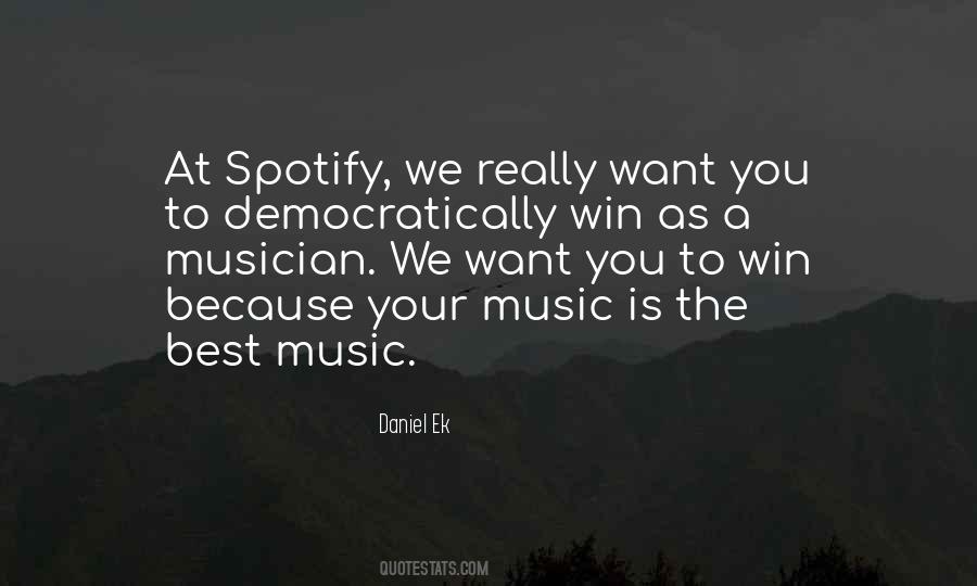 Quotes About Spotify #342626