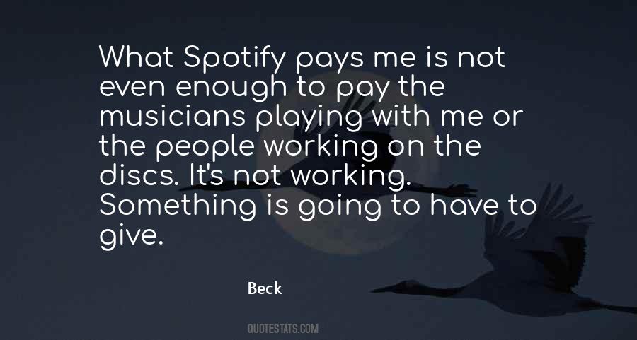 Quotes About Spotify #674026