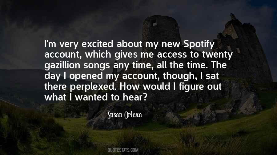 Quotes About Spotify #91216