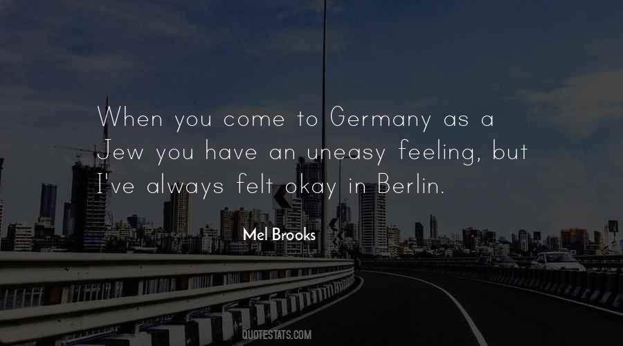 Uneasy Feeling Quotes #1842121