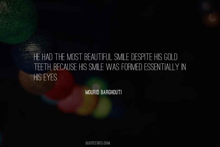 Quotes About His Beautiful Smile #1761901