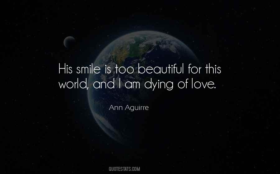 Quotes About His Beautiful Smile #942359