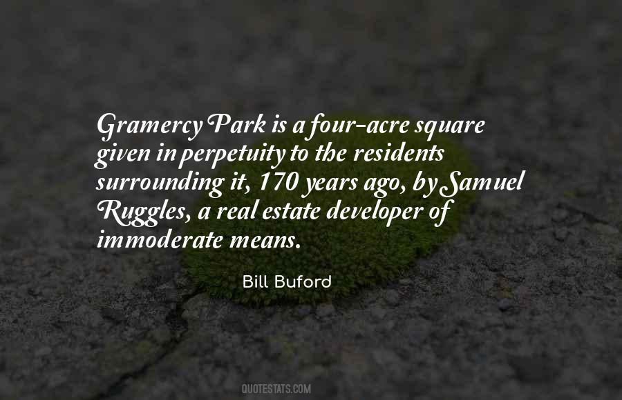 Quotes About Gramercy Park #524818